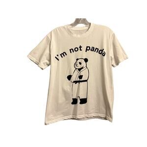 I'm Not Panda T Shirt Graphic Tee White